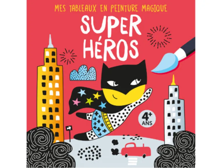 Mes tableaux en peinture magique - Super héros